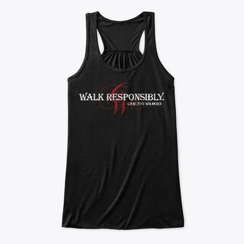 Walk Responsibly